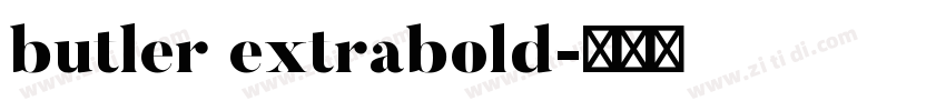 butler extrabold字体转换